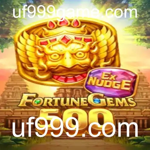 Descubra as Aventuras em FortuneGems500 e os Desafios de uf999.com